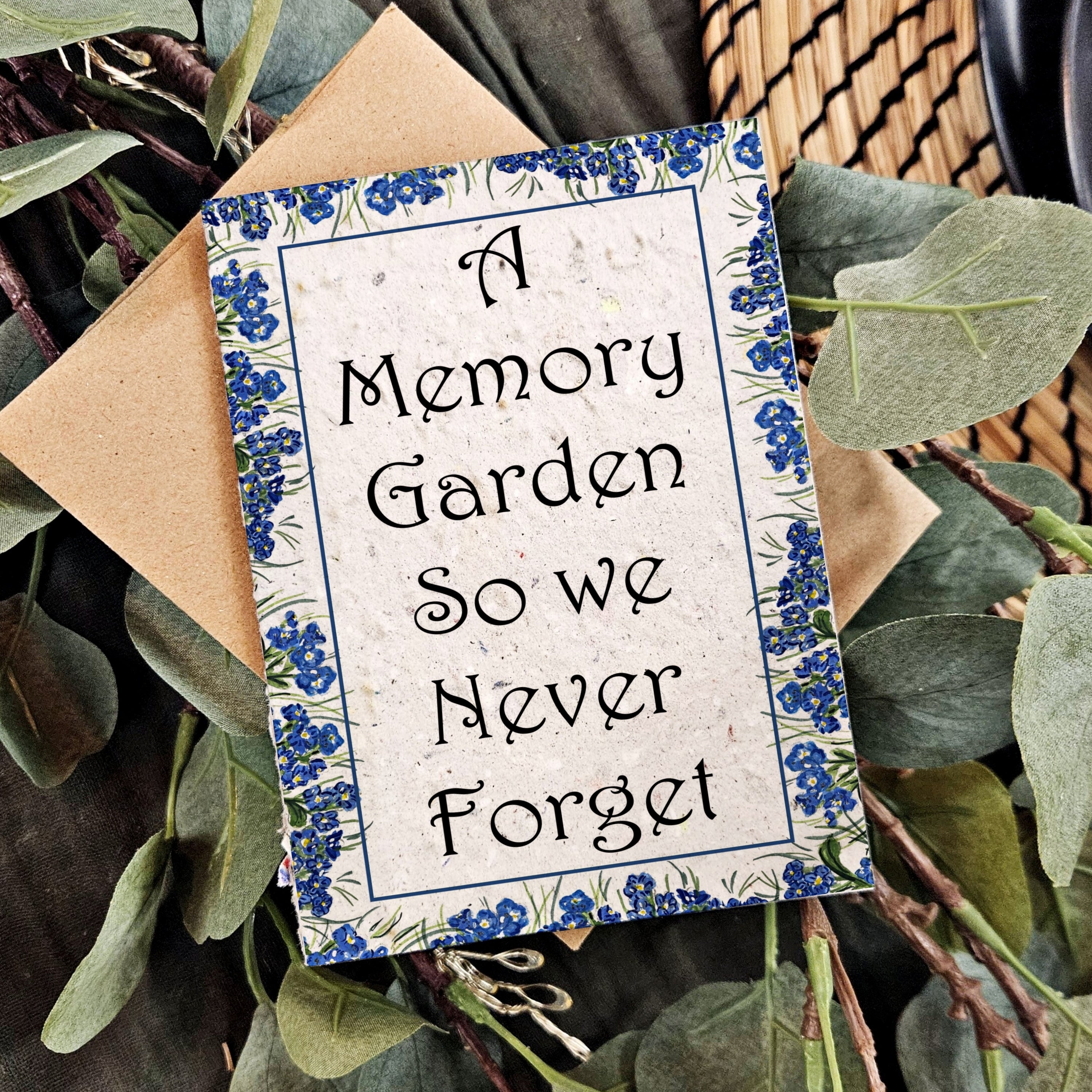 So We Never Forget - Sympathy Card