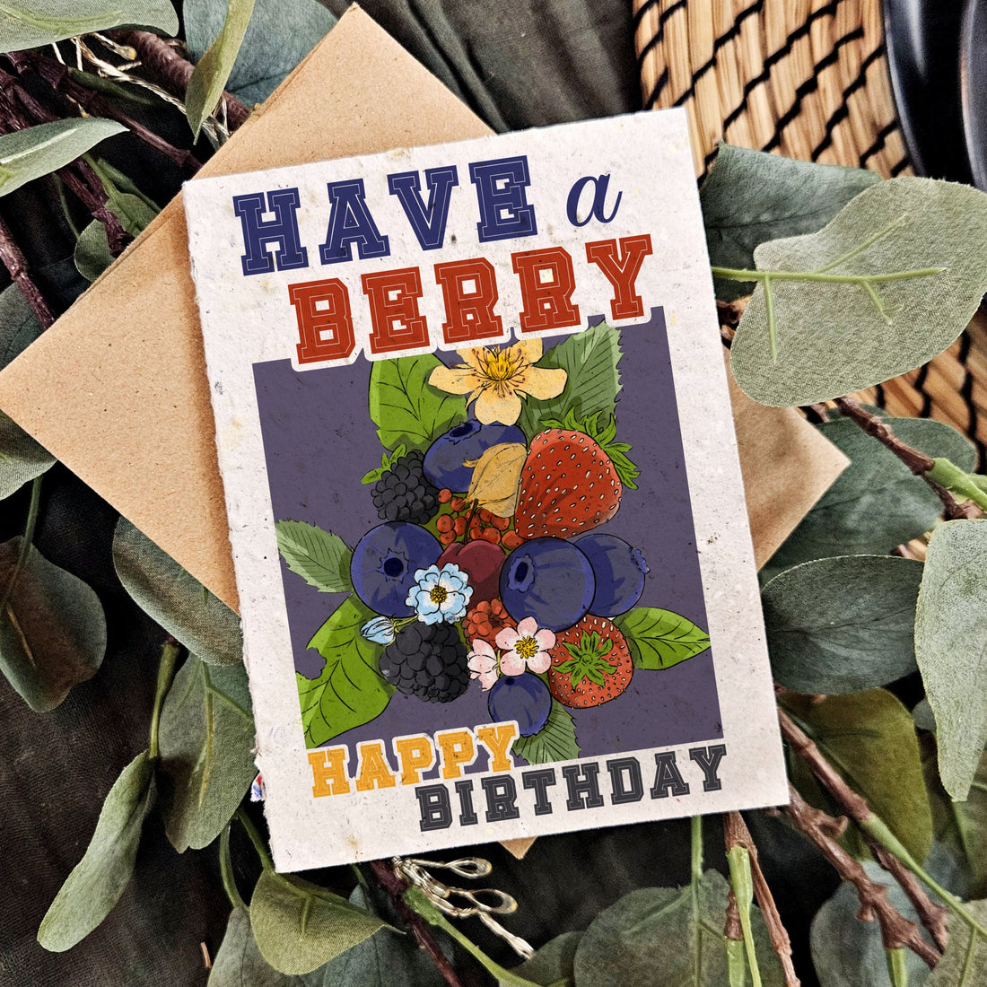 Birthday - Have a berry Happy birthday!