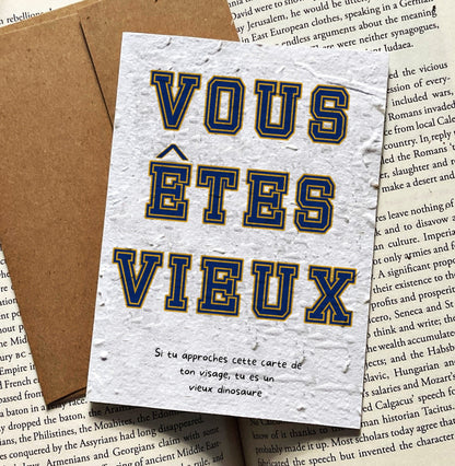 You Are Old - Birthday Card